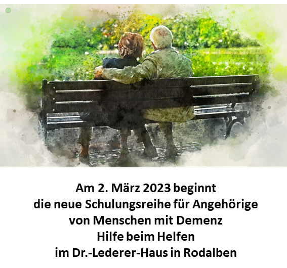 Angehörigenschulung Hilfe beim Helfen ab 2. März 2023 in Rodalben