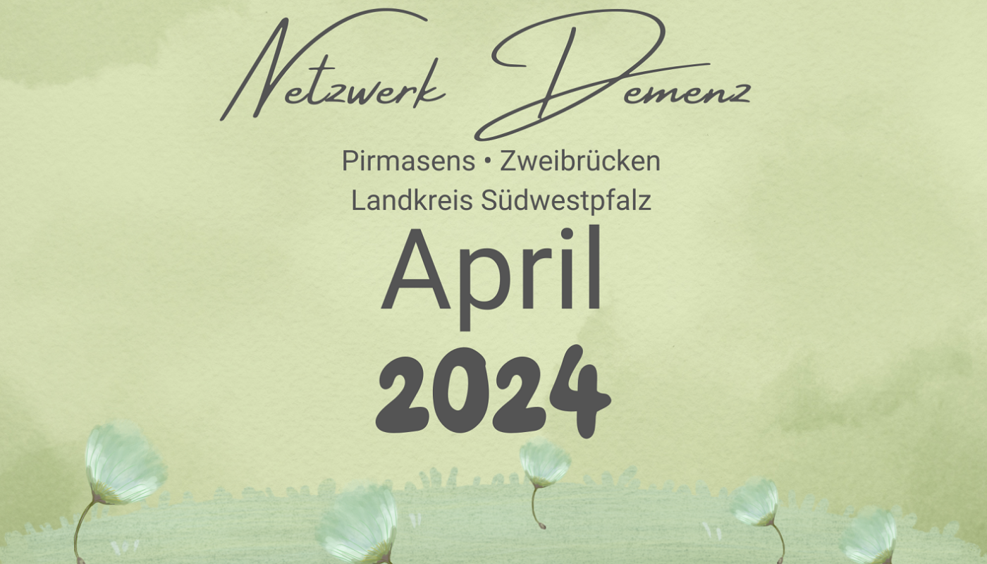 Demenz Landkreis Südwestpfalz Pirmasens Zweibrücken Veranstaltungen 2024
